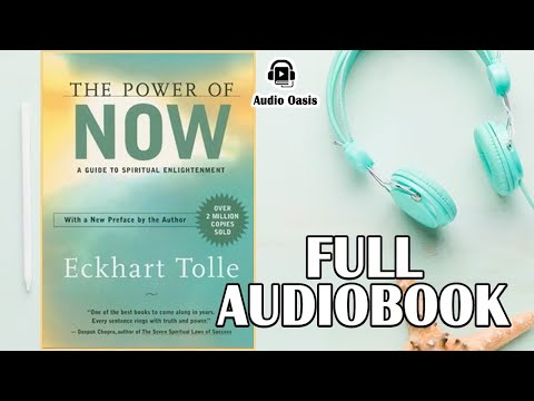The Power of Now by Eckhart Tolle - Full Audiobook