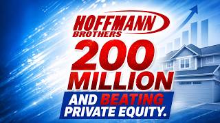$200M and Beating Private Equity (Hofmann Brothers Analysis)