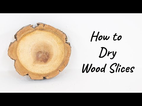 How to Dry Wood Slices