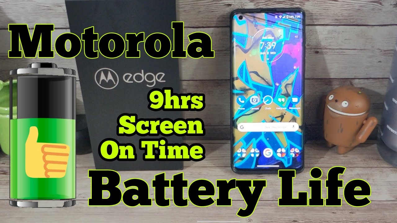 Motorola Edge Battery Life Quick Update 9hrs Screen on Time!