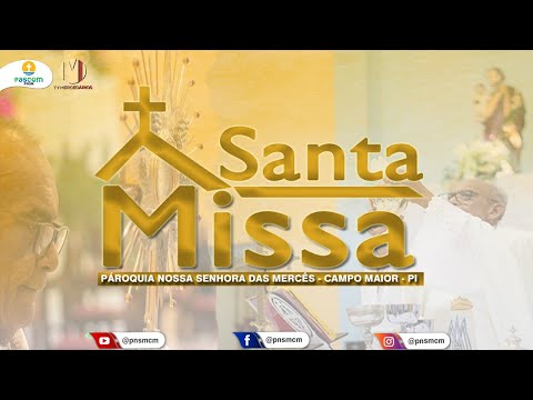 Santa Missa | Novena de Santa Teresinha do Menino Jesus - 26/01/26-18:30hrs