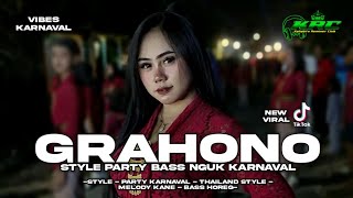 Download lagu DJ GRAHONO • STYLE PARTY BASS NGUK VIRAL KARNAVAL TERBARU • KRC MUSIC mp3