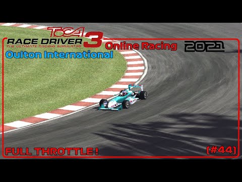 TOCA Race Driver 3 • Online Racing 2021 (#44) Full Throttle! ᴴᴰ
