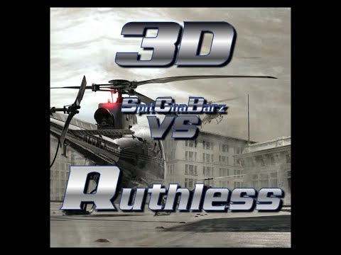 3 D vs Ruthless
