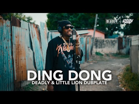 Ding Dong - Dubplate - DEADLY & Little Lion Sound - Freestyle