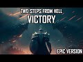 Two Steps From Hell Victory 2023 EPIC VERSION