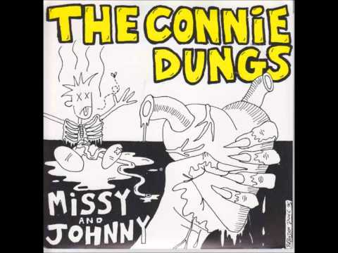 The Connie Dungs - Missy And Johnny FULL EP!
