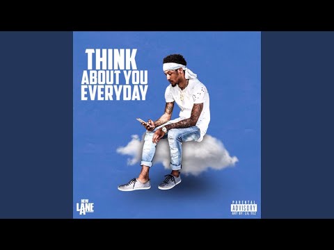 Think About You Everyday