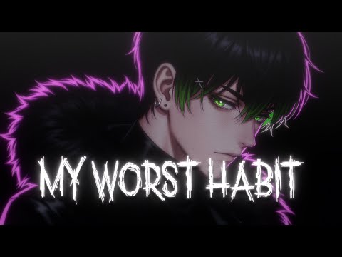 Silas - My Worst Habit