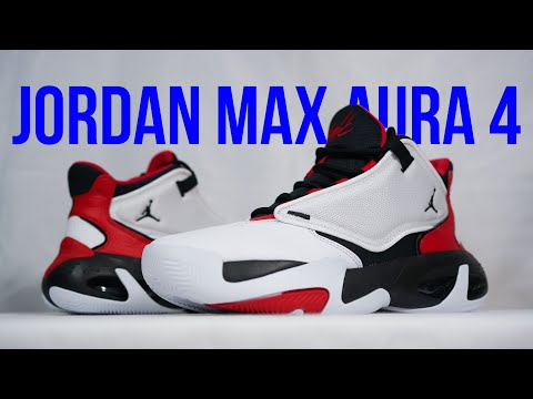 JORDAN MAX AURA 4: Unboxing, review & on feet