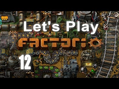 FACTORIO #12