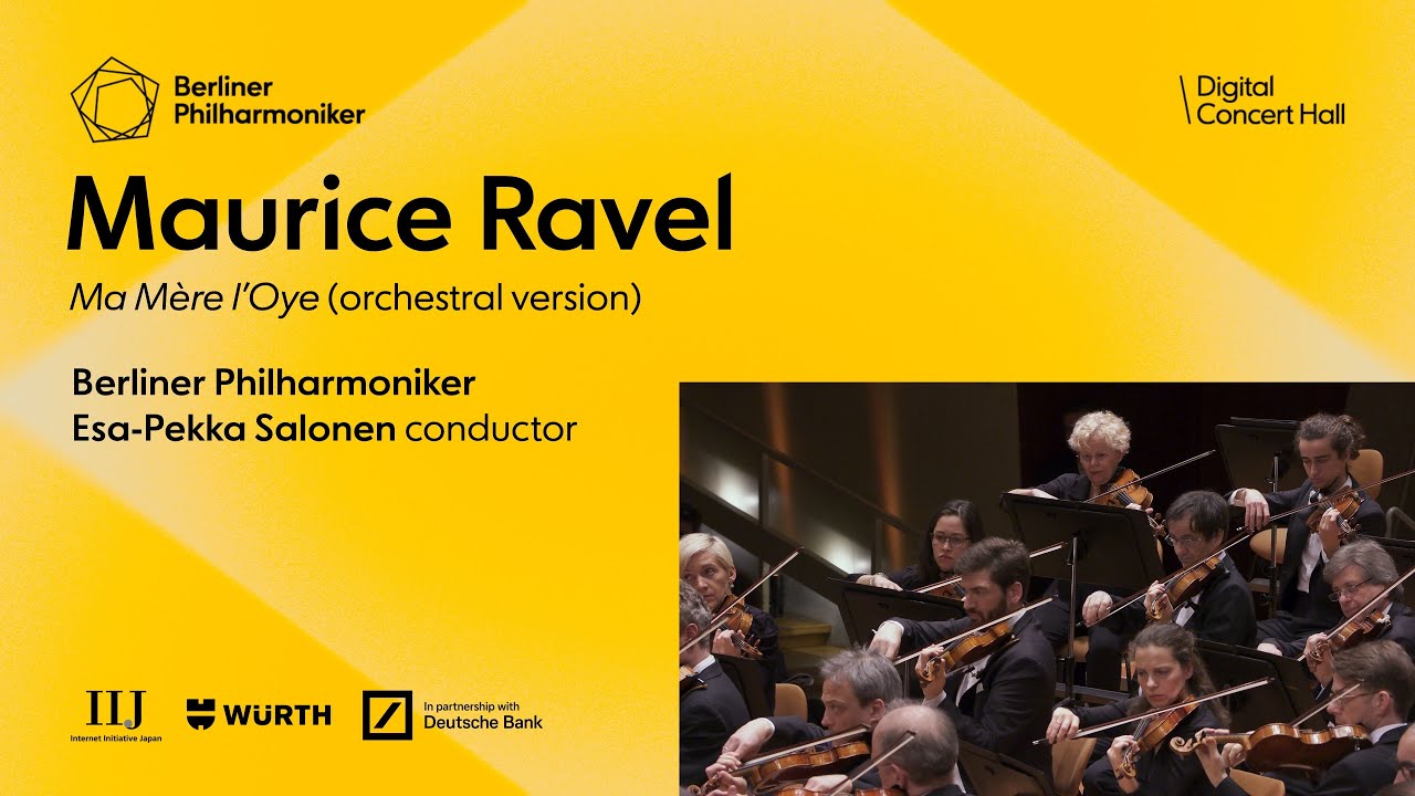 Ravel: Ma Mère l’Oye / Salonen · Berliner Philharmoniker