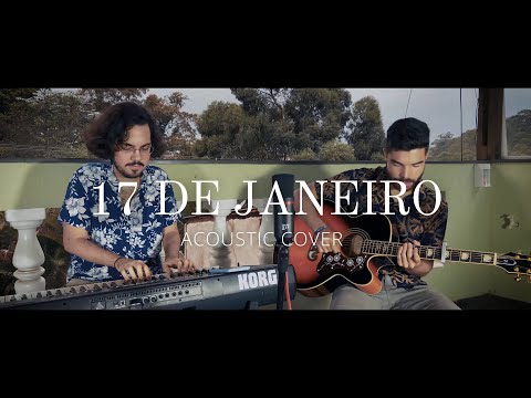 17 de Janeiro - Os Arrais (Cover) | Gabriel Veloso & Pedro Ferrante