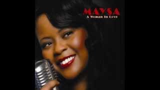 Maysa Leak-What about our love