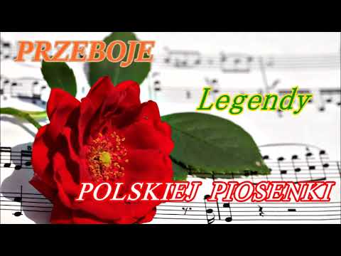 Przeboje Legendy Polskiej Piosenki .....