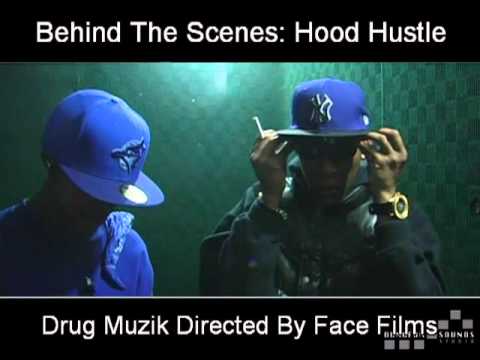 Behind The Scenes: Hood Hustle - Drug Muzik & Takeover