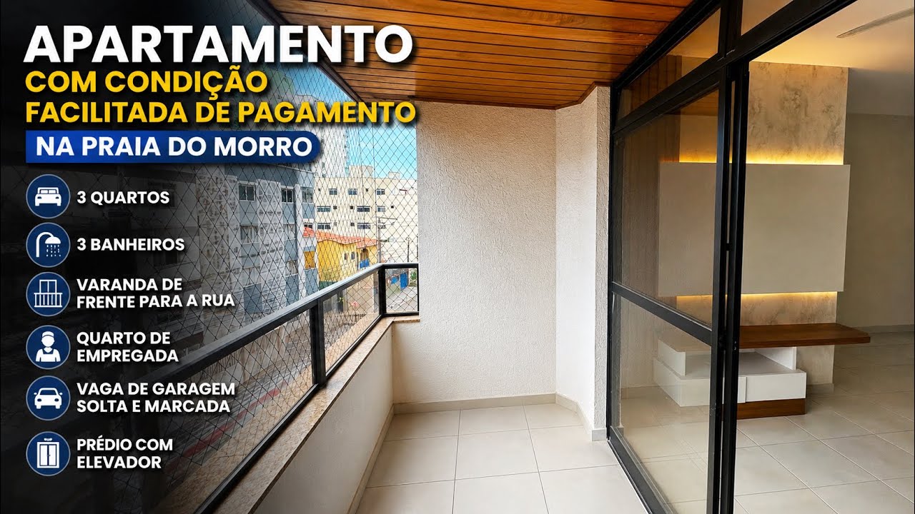 Praia do Morro com condição facilitada, 3 quartos e elevador