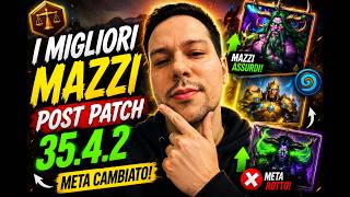 I MIGLIORI MAZZI POST PATCH 35.4.2 🔥HEARTHSTONE ITA