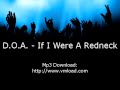 D.O.A. - If I Were A Redneck
