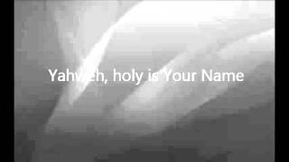 Chris Tomlin - Exalted (Yahweh) with Lyrics