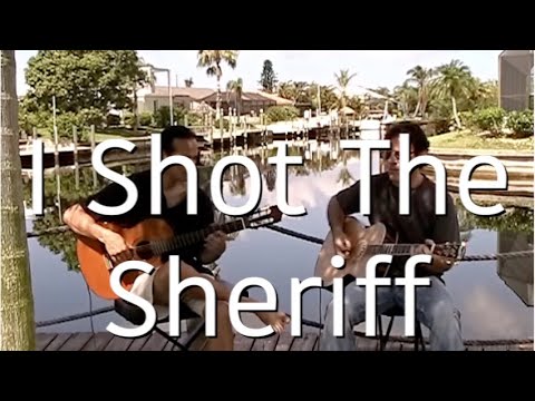I Shot The Sheriff - Michael Marc & Wes Orsolic