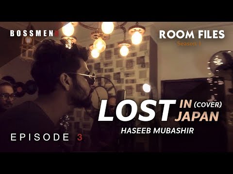 Lost In Japan | Bouncy | Episode 3 | Room Files | Season 1| Cover | Nouman Javaid
