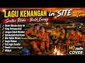 Lagu Kenangan In Site Santai Rileks Tembang Kenangan Nostalgia Cover