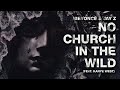 Beyoncé Jay Z No Church In The Wild Feat Kanye West Studio Version