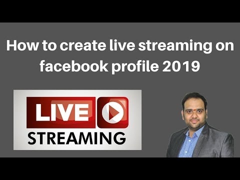 How to create live streaming on facebook profile 2019