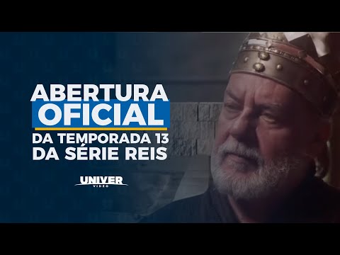 Abertura oficial da Temporada 13 da Série Reis