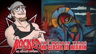 Rocked Album Review: The Wonder Years – No Closer To Heaven