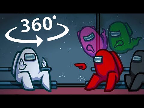 AMONG US 360° Video -Craziest Among US Experience in VR (Secret)