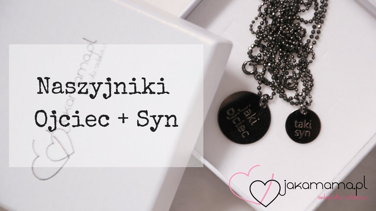 Naszyjnik dla Taty i Syna - Jaki Ojciec Taki Syn