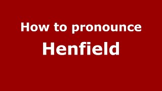 How to pronounce Henfield
