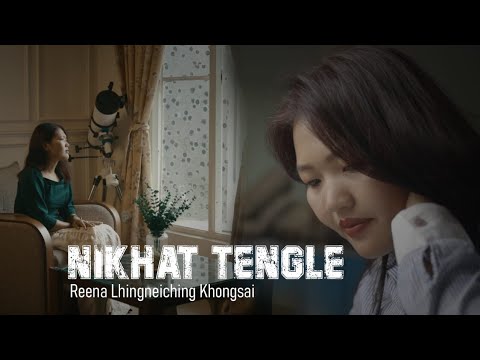 Nikhat Tengle || Reena Lhingneiching Khongsai || Composer Ngamjang Mate | Kuki Gospel Official Album