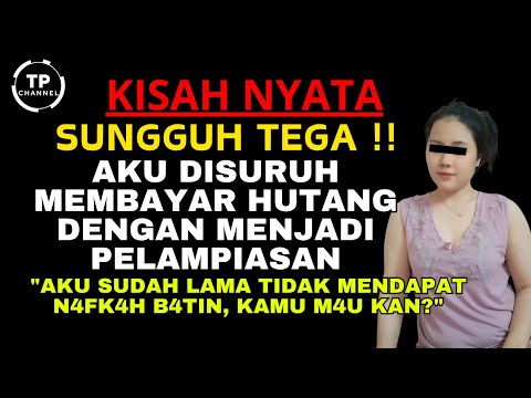 Kisah Nyata - hutang mbak santi yang di bayar dengan rintihan merdu | Viral