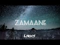 Zamaane Song Lyrics | Kanwar Grewal | Sana Sultaan | Tru Makers | New Hindi Song 2023 |