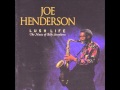 Johnny Come Lately Joe Henderson