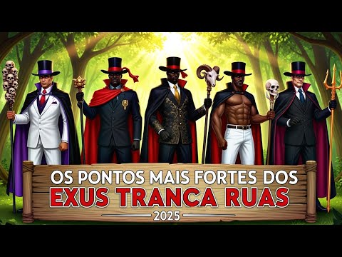 Pontos De Exu Tranca Rua 2025 🔥 Os Pontos Mais Fortes Dos Tranca Ruas #pontodeexu #trancaruas