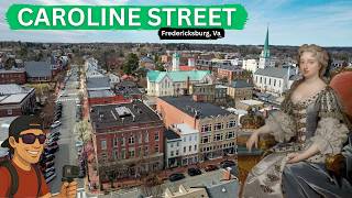 Historic CAROLINE STREET in Fredericksburg, VA