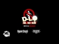 D-LO - No Hoe Remix ft. Snoop Dogg, Daz Dillinger
