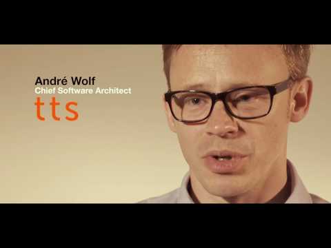 TTS - Customer Success Story (Andre Wolf - Chief Software Architect)
