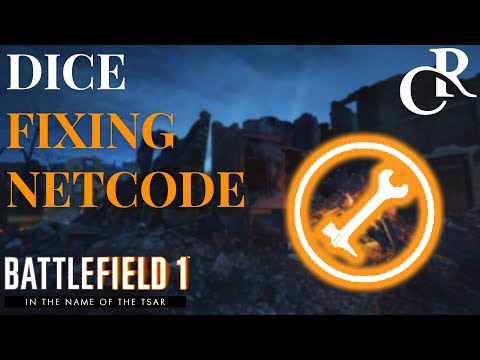 Dice FIXING Netcode, Incursions Alpha INVITES - Battlefield 1 In The Name of Tsar