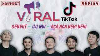 Download lagu MEDLEY TIKTOK - Gendut | Ilu Imu | Aca Aca Nehi Nehi (Cover By NULIMA) mp3 Download lagu MEDLEY TIKTOK - Gendut | Ilu Imu | Aca Aca Nehi Nehi (Cover By NULIMA) mp3