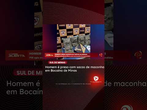 HOMEM É PRESO COM SACOS DE MACONHA EM BOCAINA DE MINAS