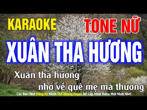 Xuân Tha Hương Karaoke Tone Nữ Nhạc Sống l Phối Chuẩn Dễ Hát l Thế Khang Organ