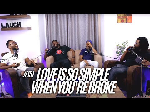 The Mics Are Open #151 -  Love is So Simple When You're Broke!