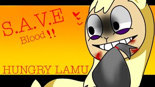 S.A.V.E / animation meme/ hungry Lamu