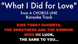 "What I Did for Love" from A Chorus Line - Karaoke Track with Lyrics on Screen