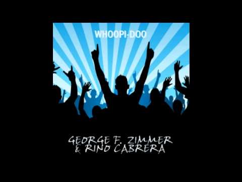 George F. Zimmer & Rino Cabrera - Whoopi-Doo